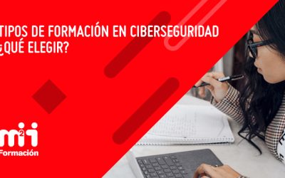 Tipos de formación en ciberseguridad ¿Qué elegir?