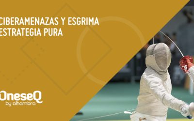 Ciberamenazas y esgrima: estrategia pura